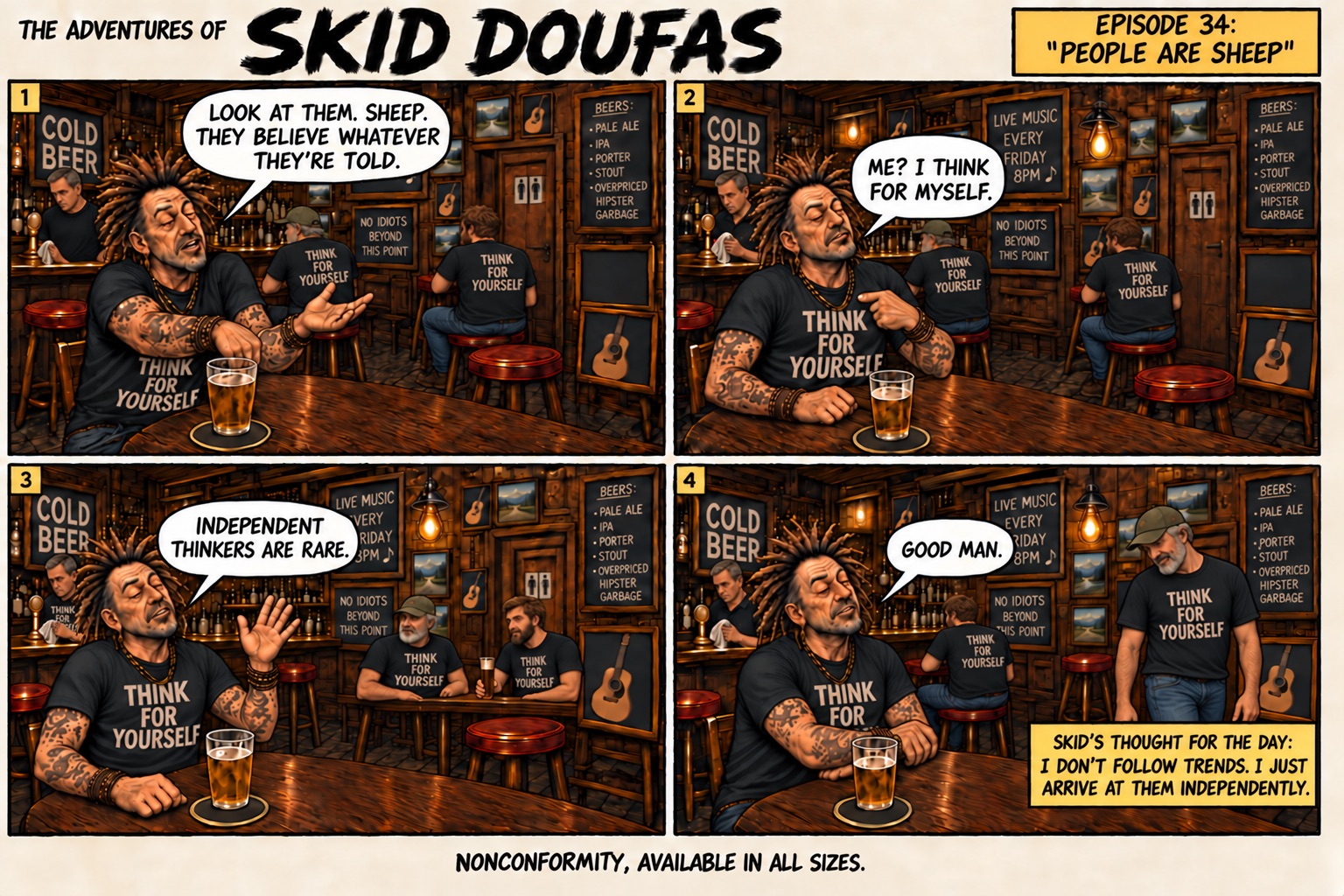 Episode 34, People Are Sheep, a four-panel Skid Doufas comic featuring Skid alone at the usual pub table, Stan’s stool empty